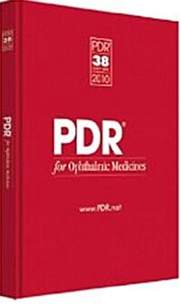 PDR for Ophthalmic Medicines 2010 (Hardcover, 38th)