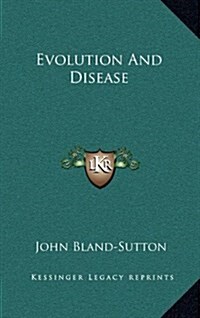 Evolution and Disease (Hardcover)