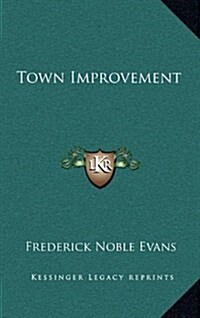 Town Improvement (Hardcover)
