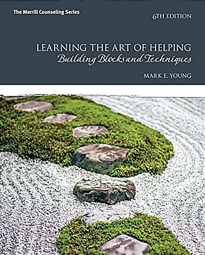 Learning the Art of Helping: Building Blocks and Techniques with Mycounselinglab with Pearson Etext -- Access Card Package (Hardcover, 6)