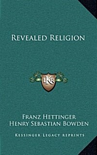 Revealed Religion (Hardcover)