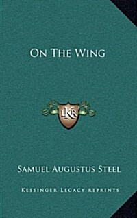 On the Wing (Hardcover)