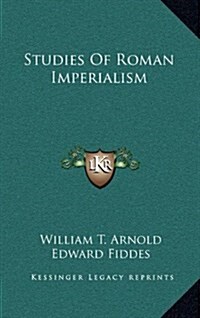 Studies of Roman Imperialism (Hardcover)