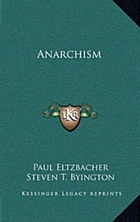 Anarchism (Hardcover)