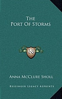 The Port of Storms (Hardcover)