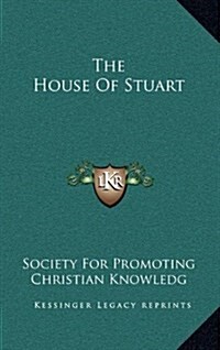 The House of Stuart (Hardcover)