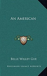 An American (Hardcover)