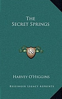 The Secret Springs (Hardcover)