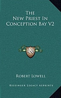 The New Priest in Conception Bay V2 (Hardcover)