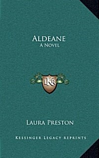 Aldeane: A Novel a Novel (Hardcover)