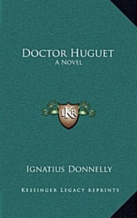 Doctor Huguet (Hardcover)