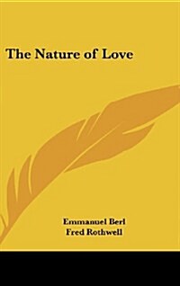 The Nature of Love (Hardcover)