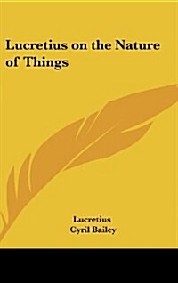 Lucretius on the Nature of Things (Hardcover)