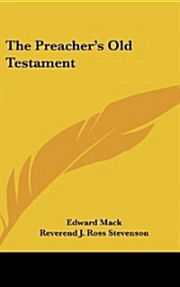 The Preachers Old Testament (Hardcover)