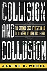 Collision and Collusion (Hardcover)
