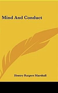Mind and Conduct (Hardcover)