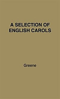 A Selection of English Carols (Hardcover, Revised)