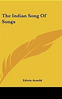 The Indian Song of Songs (Hardcover)