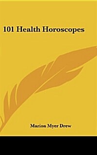 101 Health Horoscopes (Hardcover)