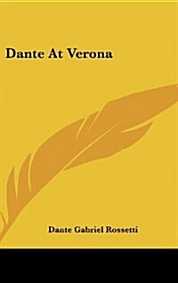 Dante at Verona (Hardcover)