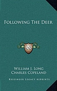 Following the Deer (Hardcover)