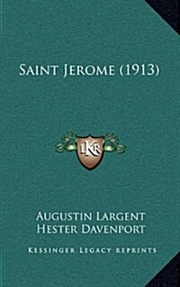 Saint Jerome (1913) (Hardcover)