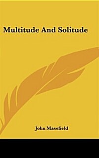 Multitude and Solitude (Hardcover)