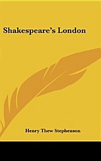 Shakespeares London (Hardcover)