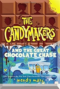 The Candymakers and the Great Chocolate Chase (Hardcover)