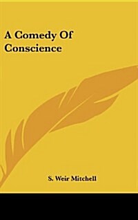 A Comedy of Conscience (Hardcover)