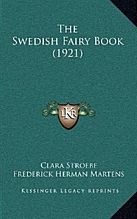 The Swedish Fairy Book (1921) (Hardcover)