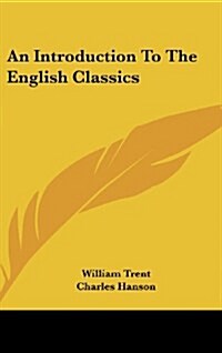 An Introduction to the English Classics (Hardcover)