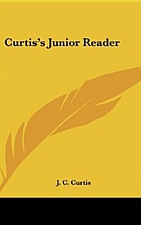 Curtiss Junior Reader (Hardcover)