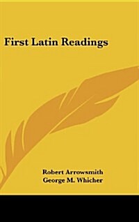 First Latin Readings (Hardcover)