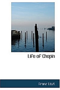 Life of Chopin (Hardcover)