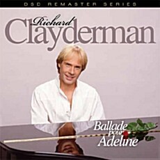 [수입] Richard Clayderman - Ballade Pour Adeline [DSD Remastered]