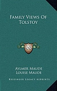 Family Views of Tolstoy (Hardcover)
