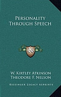 Personality Through Speech (Hardcover)