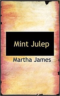 Mint Julep (Hardcover)