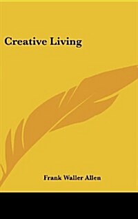 Creative Living (Hardcover)