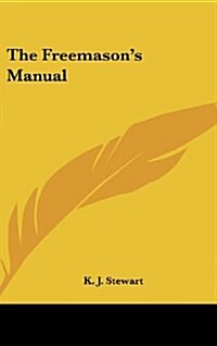 The Freemasons Manual (Hardcover)