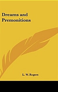 Dreams and Premonitions (Hardcover)