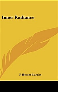 Inner Radiance (Hardcover)