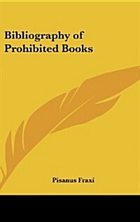 Bibliography of Prohibited Books (Hardcover)