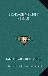 Horace Vernet (1880) (Hardcover)
