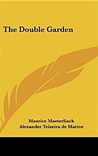 The Double Garden (Hardcover)
