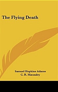 The Flying Death (Hardcover)