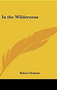 In the Wilderness (Hardcover)