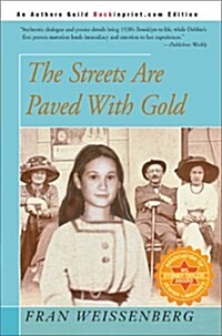 The Streets Are Paved with Gold (Hardcover)