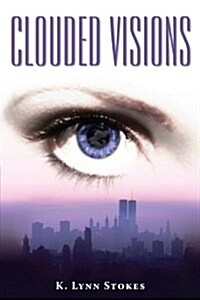 Clouded Visions (Hardcover)